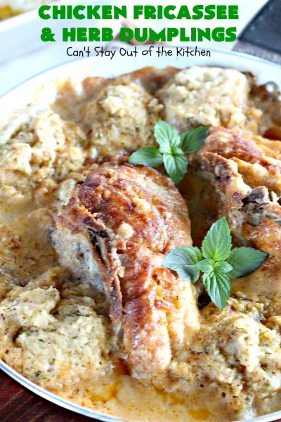 Chicken Fricassee and Herb Dumplings | Can't Stay Out of the Kitchen | this fantastic #chicken entree is southern comfort food at its best! It's like eating Grandma's home-style cooking. I used #glutenfree flour, but you can use any kind. #dumplings #chickenanddumplings