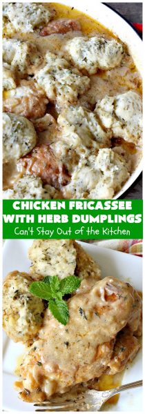 Chicken Fricassee with Herb Dumplings | Can't Stay Out of the Kitchen | this is such a savory, sumptuous & mouthwatering #chicken entree. Chicken, Herb Dumplings and gravy make one of the most fantastic main dish #recipes ever. Amazing comfort food. #HerbDumplings