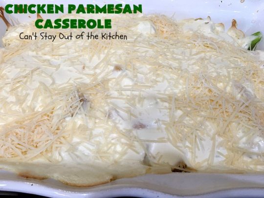 Chicken Parmesan Casserole | Can't Stay Out of the Kitchen | this delectable 6 ingredient #recipe is so creamy since it's made with #CreamCheese & #ParmesanCheese. It's the perfect #casserole for #MothersDay or #FathersDay. #chicken #broccoli #ChickenParmesanCasserole #GlutenFree