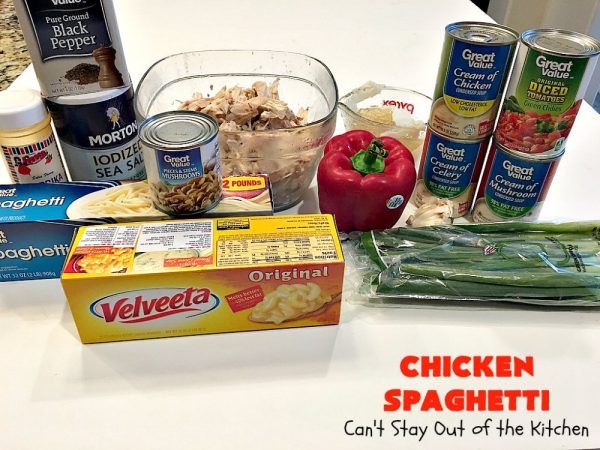 Chicken Spaghetti – Can't Stay Out of the Kitchen