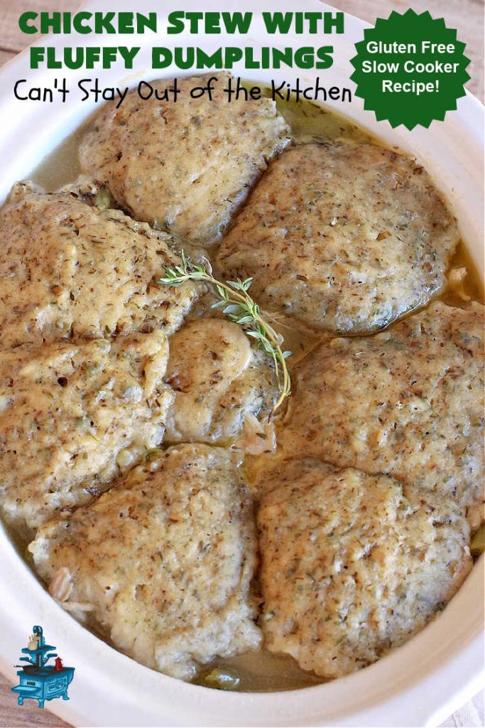 Chicken Stew With Fluffy Dumplings | Can't Stay Out of the Kitchen | this heartening #OneDishMeal is so comforting & rewarding. The #FluffyDumplings are light & airy rather than dense & heavy. They're seasoned with plenty of herbs to make them flavorful instead of being plain & tasteless. The comfort food #recipe is excellent for family or company dinners & it's easier than many entrees since it's made in the #crockpot. We receive rave reviews every time we serve this excellent #entree. #chicken #ChickenStew #peas #dumplings #corn #GreenBeans #carrots #GlutenFree #ChickenStewWithFluffyDumplings