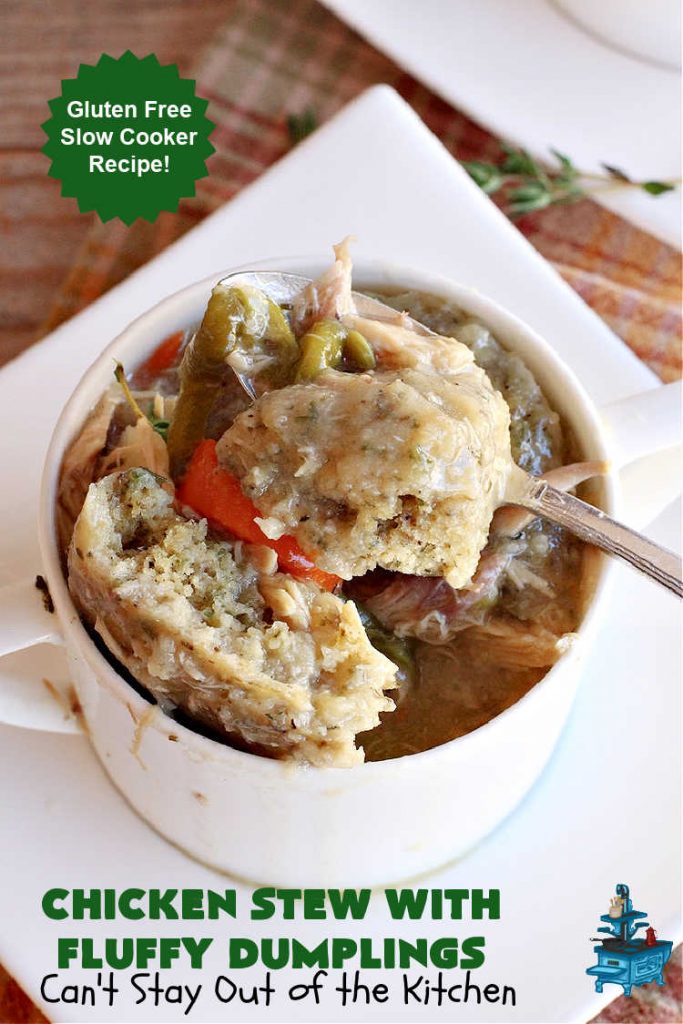 Chicken Stew With Fluffy Dumplings | Can't Stay Out of the Kitchen | this heartening #OneDishMeal is so comforting & rewarding. The #FluffyDumplings are light & airy rather than dense & heavy. They're seasoned with plenty of herbs to make them flavorful instead of being plain & tasteless. The comfort food #recipe is excellent for family or company dinners & it's easier than many entrees since it's made in the #crockpot. We receive rave reviews every time we serve this excellent #entree. #chicken #ChickenStew #peas #dumplings #corn #GreenBeans #carrots #GlutenFree #ChickenStewWithFluffyDumplings