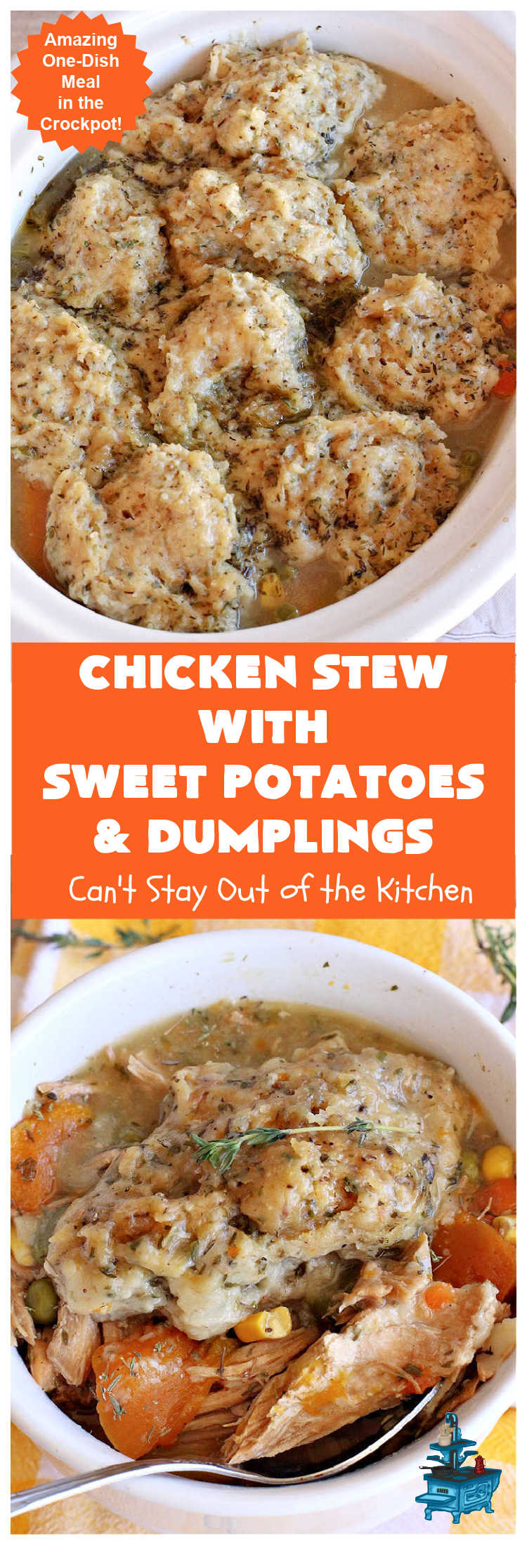 Chicken Stew with Sweet Potatoes & Dumplings | Can't Stay Out of the Kitchen
