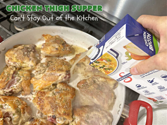 Chicken Thigh Supper | Can't Stay Out of the Kitchen | this fantastic #ChickenThighSupper is a #OneDishMeal that's sure to please everyone. It includes #ChickenThighs, #carrots & #potatoes in a delicious #gravy seasoned with #thyme & #parsley. Every savory bite is sumptuous & mouthwatering. #chicken #ChickenAndGravy