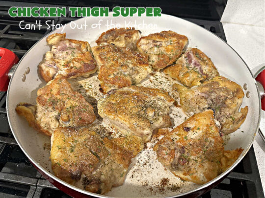 Chicken Thigh Supper | Can't Stay Out of the Kitchen | this fantastic #ChickenThighSupper is a #OneDishMeal that's sure to please everyone. It includes #ChickenThighs, #carrots & #potatoes in a delicious #gravy seasoned with #thyme & #parsley. Every savory bite is sumptuous & mouthwatering. #chicken #ChickenAndGravy