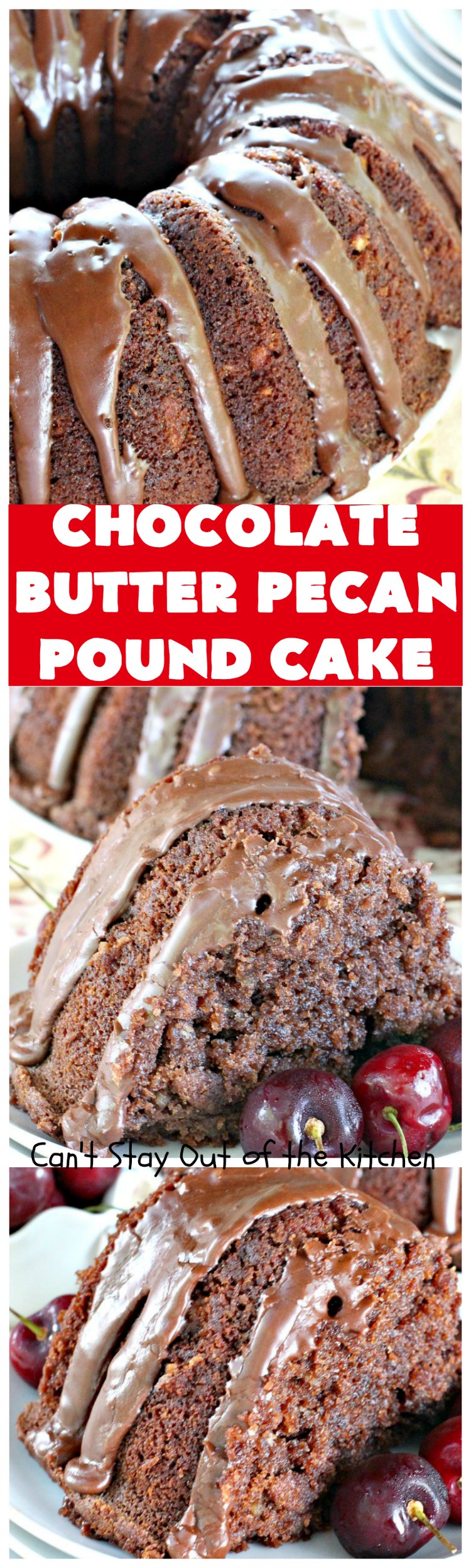 Chocolate Butter Pecan Pound Cake | Can't Stay Out of the Kitchen