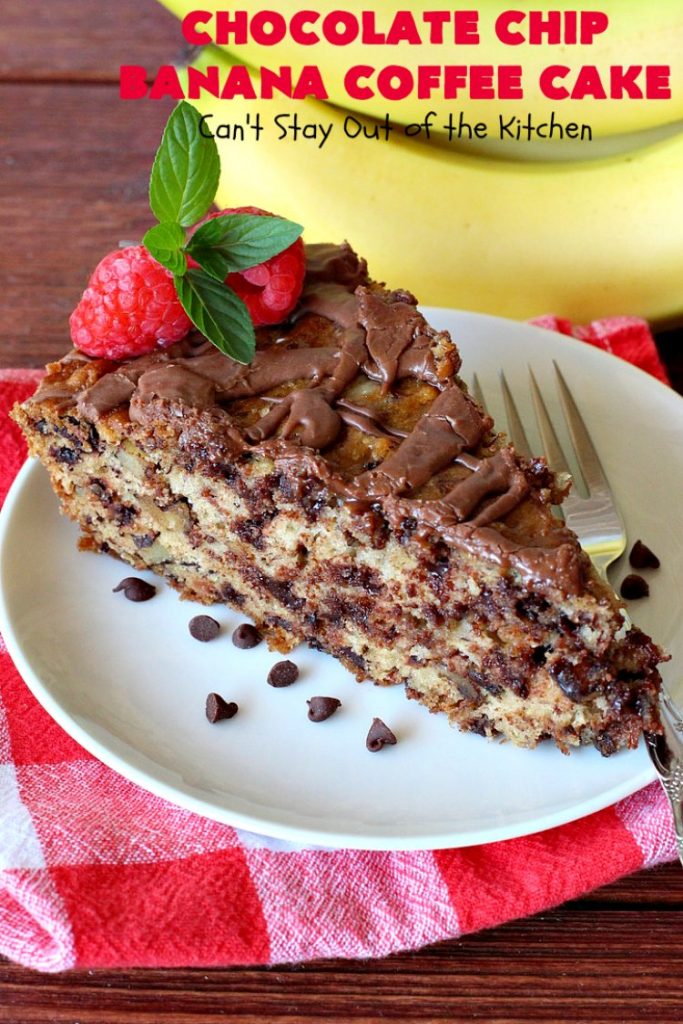 Chocolate Chip Banana Coffee Cake | Can't Stay Out of the Kitchen | this rich, decadent, chocolaty #CoffeeCake will knock your socks off. While we served it for #breakfast, it's also great as a #dessert. It's loaded with #bananas, #walnuts & miniature #ChocolateChips. It has a fudgy #chocolate glaze that amps up the flavors even more! #ChocolateChipBananaCoffeeCake #Holiday #HolidayBreakfast #Thanksgiving #Christmas #cake #ChocolateDessert #BananaDessert