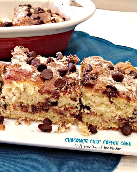 Chocolate Chip Coffee Cake | Can't Stay Out of the Kitchen | This scrumptious #coffeecake is filled with #cinnamon and #chocolatechips! Great for #holiday #breakfasts. #chocolate #cake