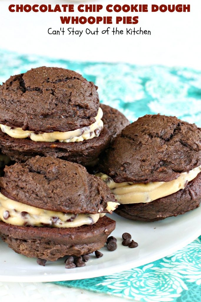 Chocolate Chip Cookie Dough Whoopie Pies | Can't Stay Out of the Kitchen | these outrageous #cookies are like a meal to themselves! Rich, decadent & so chocolaty. No eggs in the #cookiedough filling either. #chocolate #dessert #ChocolateChip #ChocolateChipCookieDough #WhoopiePies #ChocolateDessert #ChocolateCookie #ChristmasCookieExchange #ValentinesDay #ValentinesDayDessert #Holiday #Tailgating #HolidayDessert