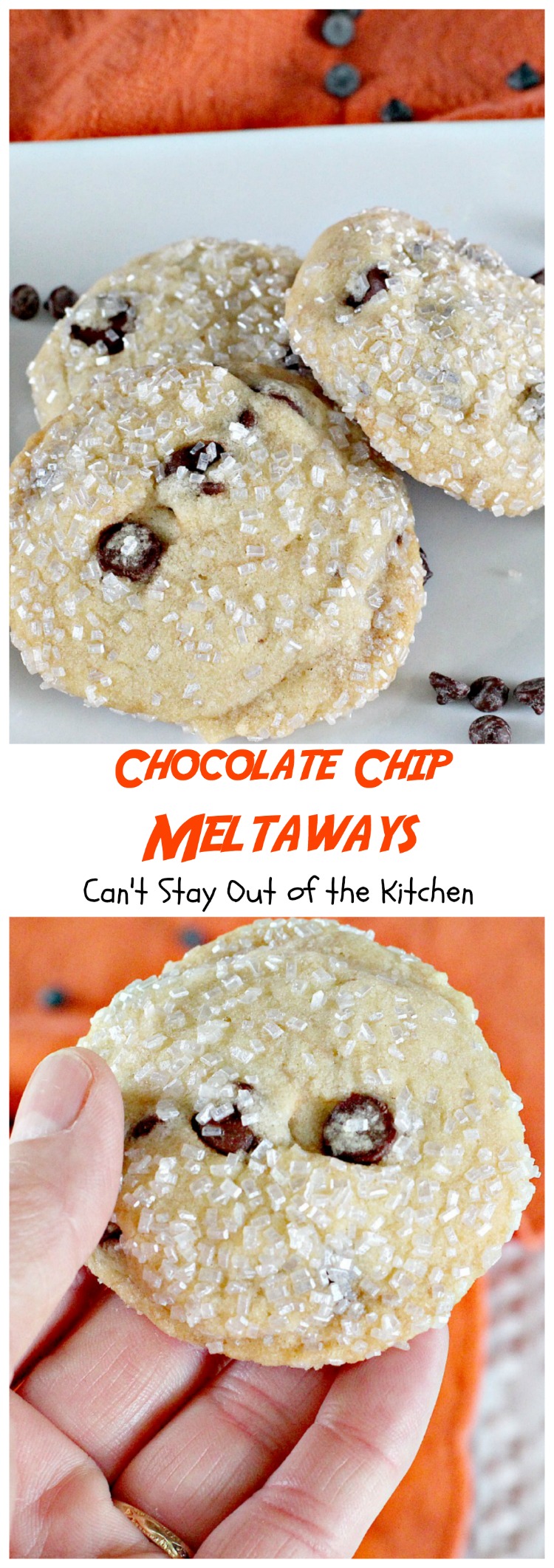 Chocolate Chip Meltaways | Can't Stay Out of the Kitchen