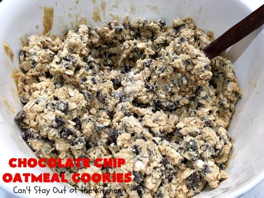 Chocolate Chip Oatmeal Cookies | Can't Stay Out of the Kitchen | these #cookies are the best of both worlds! The best #ChocolateChipCookies with the best #OatmealCookies. Mouthwatering & irresistible. #tailgating #dessert #ChocolateDessert #ChristmasCookieExchange #chocolate #ChocolateChips #oatmeal #Holiday #HolidayDessert #ChocolateChipOatmealCookies
