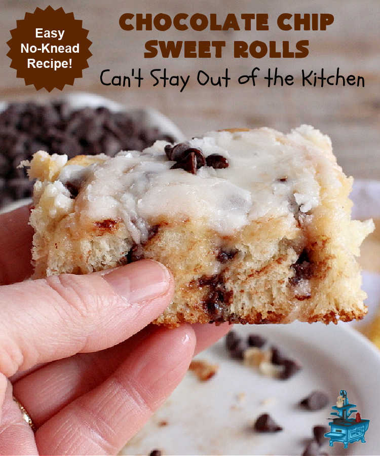 Chocolate Chip Sweet Rolls | Can't Stay Out of the Kitchen | These luscious #SweetRolls made with #ChocolateChips are absolutely superb. The icing is thick and drool-worthy. If you enjoy #chocolate, you'll love having it in sweet #rolls. Great #breakfast idea for #holidays, weekends or company. #ChocolateChipSweetRolls