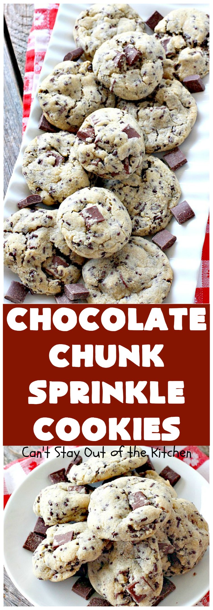 Chocolate Chunk Sprinkle Cookies | Can't Stay Out of the Kitchen