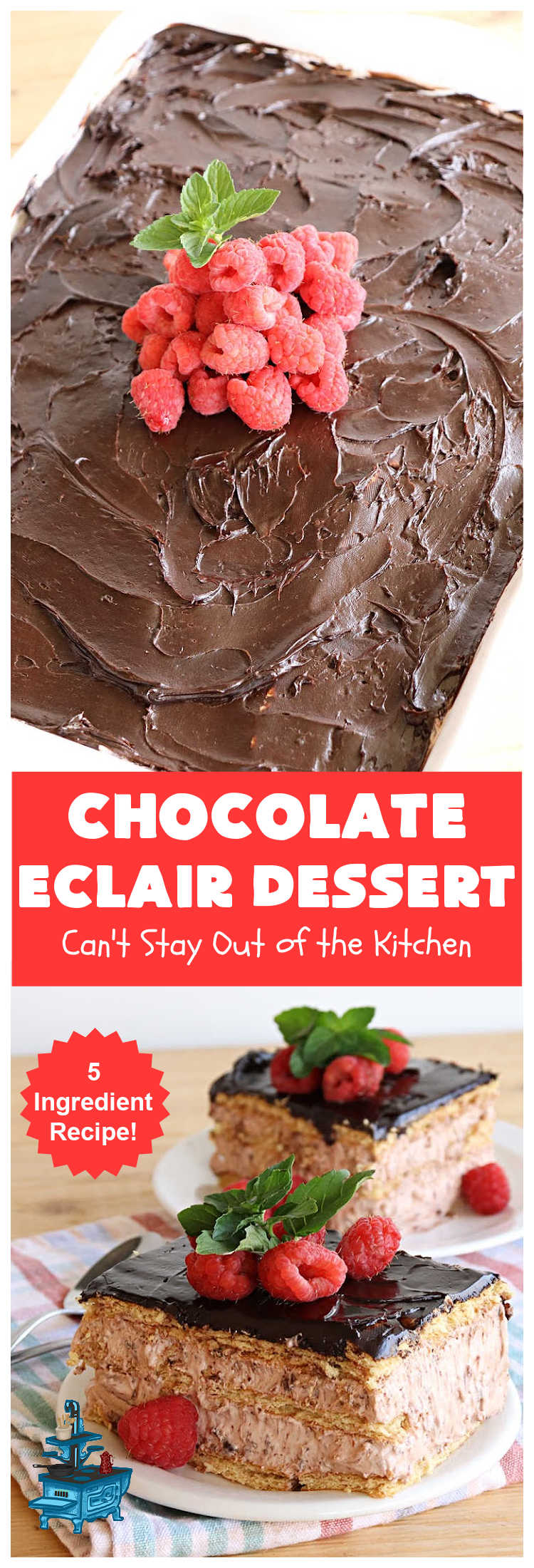 Chocolate Éclair Dessert | Can't Stay Out of the Kitchen | this easy #dessert uses only 5 ingredients & takes less than 10 minutes to whip up! It tastes heavenly--just like eating #chocolate #éclairs!  It's perfect for company, family or #holiday dinners. You'll find yourself  drooling over every bite. Everyone will want seconds with this luscious  #ChocolateDessert! #ChocolatePudding #5IngredientRecipe #ChocolateÉclairs #ChocolateÉclairDessert