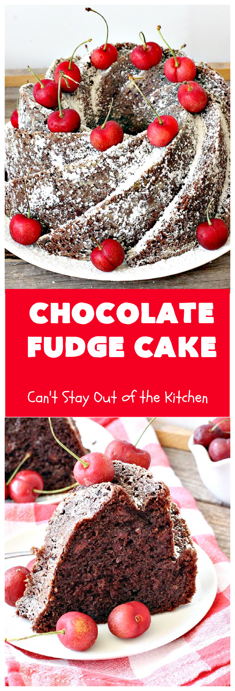 Chocolate Fudge Cake | Can't Stay Out of the Kitchen | This fabulous #chocolate #cake is incredibly fudgy since it includes a box of #ChocolatePudding and #ChocolateChips in the batter. Perfect for potlucks, backyard barbecues & #holiday parties. Quick & easy #dessert. #Holiday #HolidayDessert #ChocolateDessert #ChocolateFudgeCake #fudge