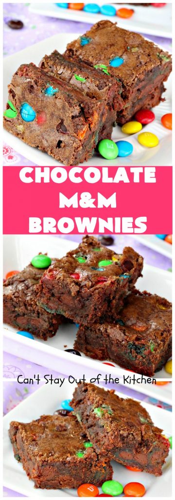 Chocolate M&M Brownies | Can't Stay Out of the Kitchen