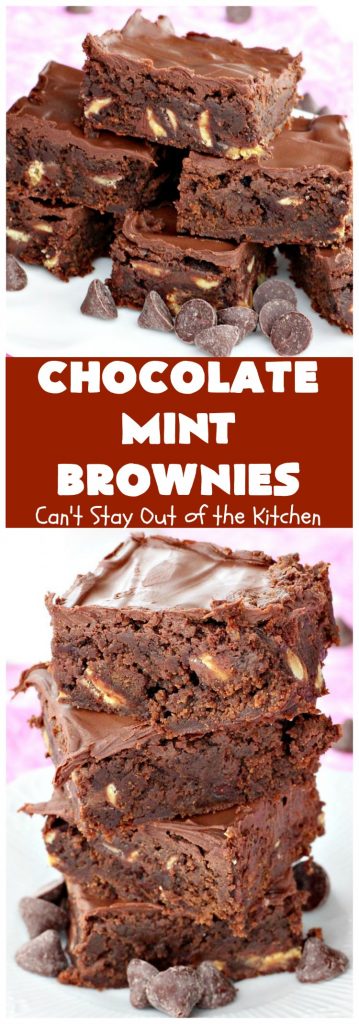 Chocolate Mint Brownies | Can't Stay Out of the Kitchen