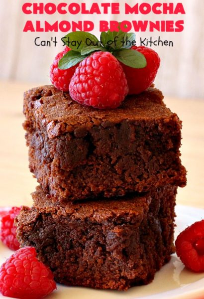 Chocolate Mocha Almond Brownies | Can't Stay Out of the Kitchen | #chocolate lovers & #coffee lovers are going to go crazy over these spectacular #brownies! This amazing #dessert is terrific for #tailgating parties, potlucks & summer #holiday fun. These brownies got two thumbs up when we made them. #ChocolateMochaAlmondBrownies #HolidayDessert #CoffeeDessert #ChocolateDessert