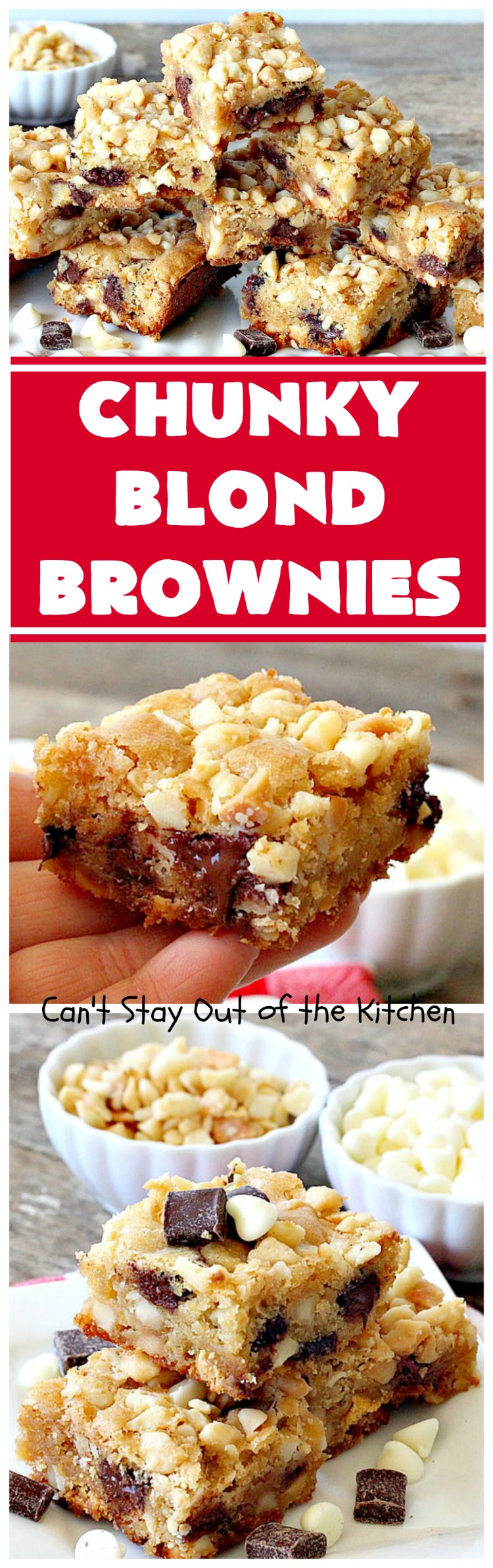 Chunky Blond Brownies | Can't Stay Out of the Kitchen