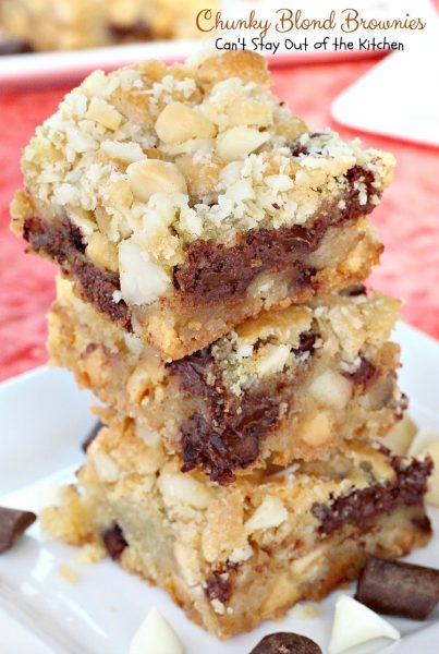 Chunky Blond Brownies | Can't Stay Out of the Kitchen | our favorite #brownie recipe. We make this ALL the time and everyone loves it. #dessert #chocolatechunks #vanillachips #macadamianuts