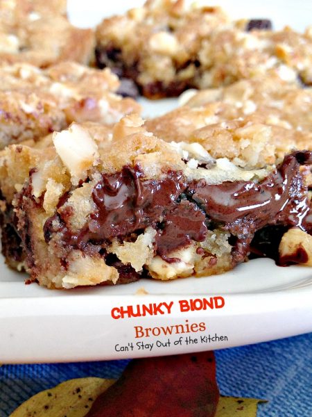 Chunky Blond Brownies | Can't Stay Out of the Kitchen | This amazing #brownie has #chocolate chunks, #vanillachips and #macadamianuts. Great for #holiday baking. #dessert