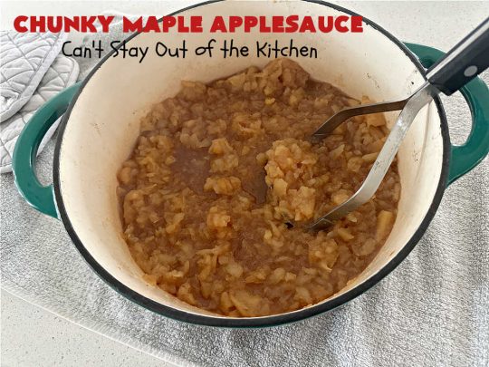 Chunky Maple Applesauce | Can't Stay Out of the Kitchen | this amazing 5-ingredient #applesauce #recipe is marvelous. It's made with #MapleSyrup & #MonkFruitSweetener & uses both #GrannySmith & #HoneyCrisp #apples. The #maple syrup flavors the apples wonderfully. Serve hot right off the stove or out of the #crockpot. Great #SideDish for company or #holiday dinners. #GlutenFree #ChunkyMapleApplesauce #vegan #ChunkyApplesauce