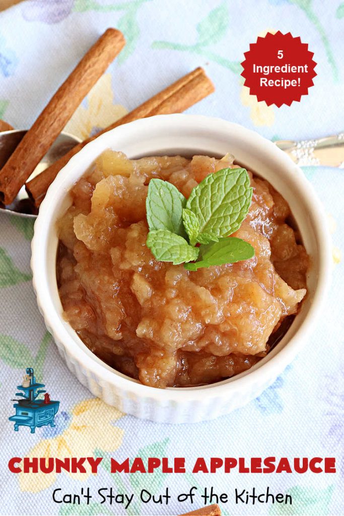 Chunky Maple Applesauce | Can't Stay Out of the Kitchen | this amazing 5-ingredient #applesauce #recipe is marvelous. It's made with #MapleSyrup & #MonkFruitSweetener & uses both #GrannySmith & #HoneyCrisp #apples. The #maple syrup flavors the apples wonderfully. Serve hot right off the stove or out of the #crockpot. Great #SideDish for company or #holiday dinners. #GlutenFree #ChunkyMapleApplesauce #vegan #ChunkyApplesauce