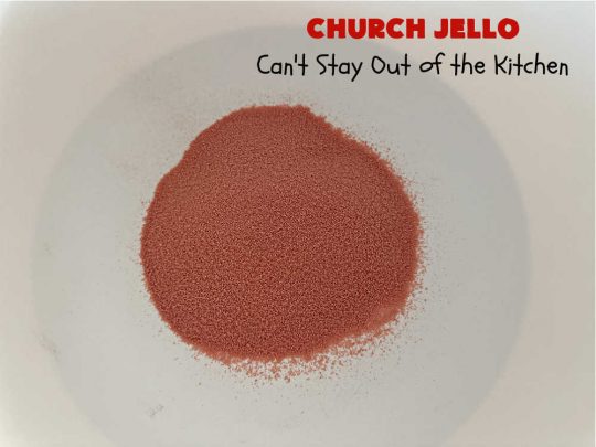 Church Jello | Can't Stay Out of the Kitchen | this lovely #CongealedSalad uses only 4 ingredients! It's so easy to toss together and everyone always loves it. Great for #holiday picnics, potlucks & #BackyardBarbecues. #strawberries #bananas #pineapple #JellO #GlutenFree #StrawberryJello #FruitSalad #ChurchJello