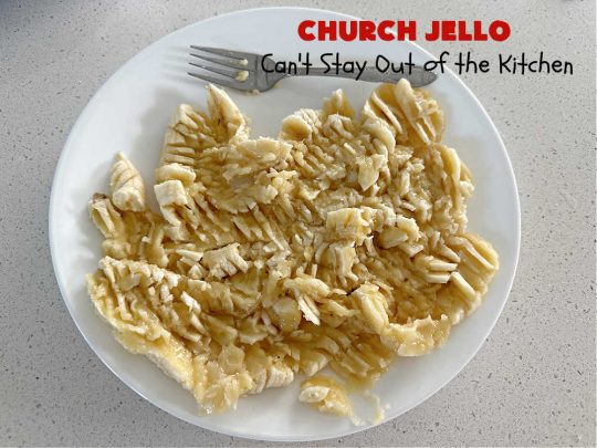 Church Jello | Can't Stay Out of the Kitchen | this lovely #CongealedSalad uses only 4 ingredients! It's so easy to toss together and everyone always loves it. Great for #holiday picnics, potlucks & #BackyardBarbecues. #strawberries #bananas #pineapple #JellO #GlutenFree #StrawberryJello #FruitSalad #ChurchJello