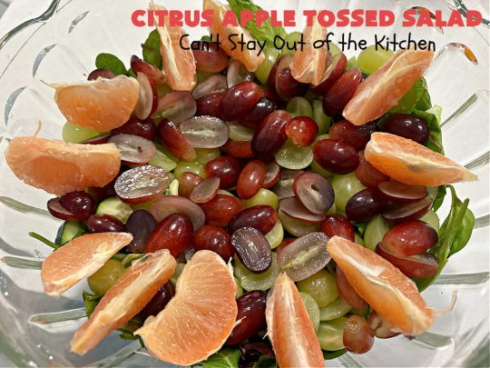 Citrus Apple Tossed Salad | Can't Stay Out of the Kitchen | this delicious fruity #salad includes #oranges, #apples #grapefruit, #grapes, #croutons & #CreamCheese cubes. The #chives in the #SaladDressing perk up this #TossedSalad wonderfully. Great #TossedSaladWithFruit for company or #holiday occasions. #citrus #CitrusAppleTossed Salad