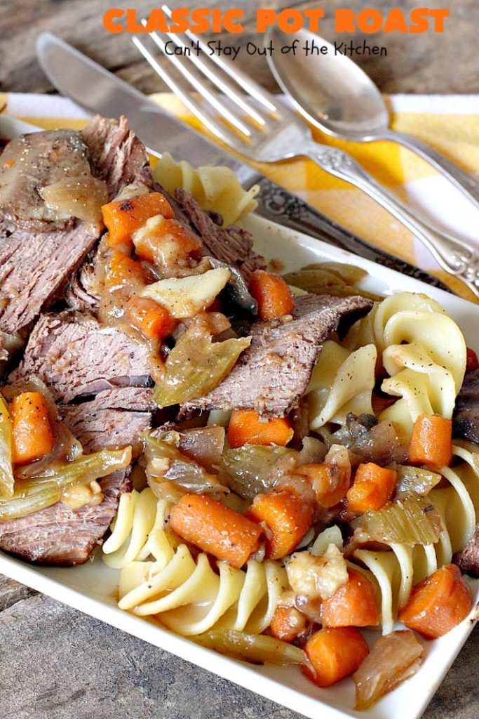 Classic Pot Roast | Can't Stay Out of the Kitchen | this fantastic #slowcooker #potroast is perfect for cold, dreary & drab winter days. It's a hearty, comforting & satisfying meal that will warm you up pronto! Every bite is succulent & mouthwatering. #beef #pasta #carrots #companymaindish #roastbeef #RoastBeefDinner