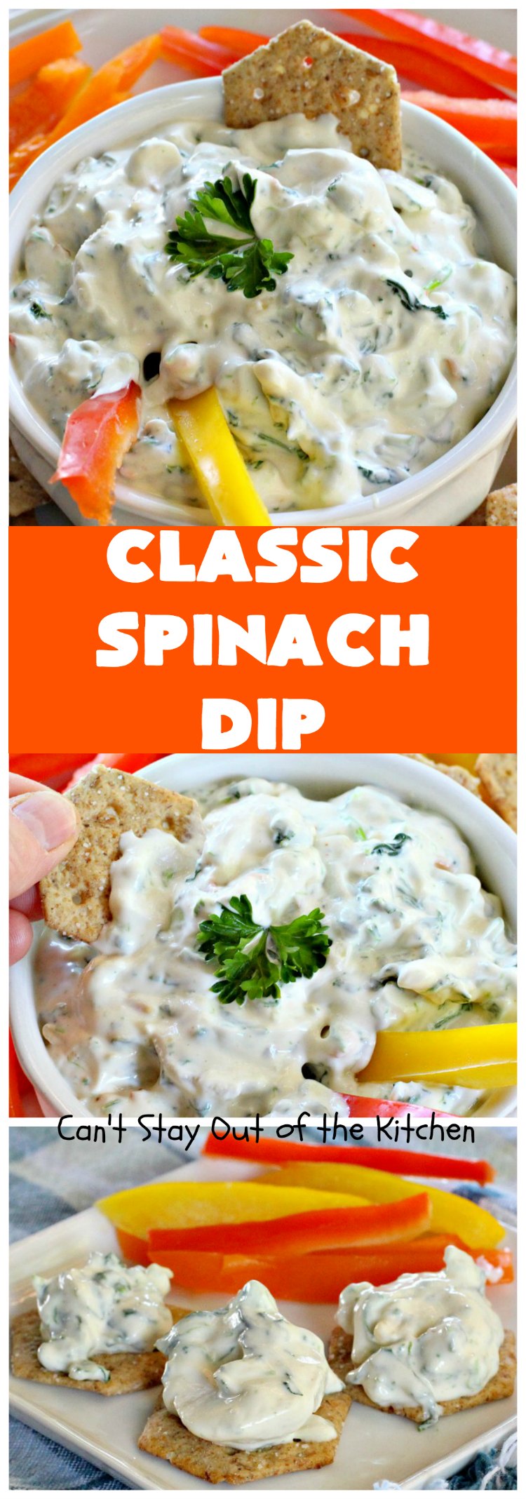 Classic Spinach Dip | Can't Stay Out of the Kitchen