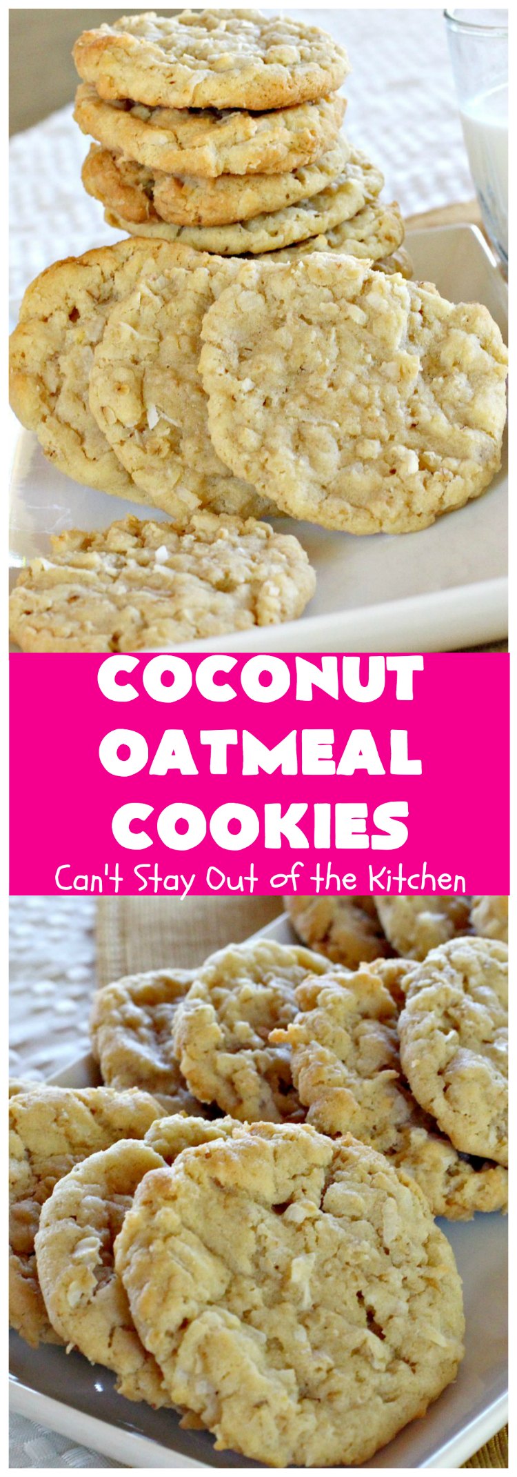 Coconut Oatmeal Cookies | Can't Stay Out of the Kitchen