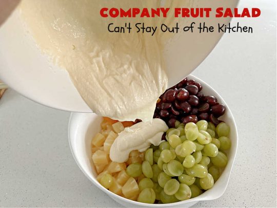 Company Fruit Salad | Can't Stay Out of the Kitchen | This delicious #FruitSalad will rock your world! It's made with #pears, #pineapple, #grapes #MandarinOranges & #apples & uses a very easy #CreamCheese #SaladDressing to mix it all together. It's the perfect #salad for company or #holiday dinners, but simple enough to whip up for everyday meals. Everyone will want seconds! #GlutenFree #CompanyFruitSalad