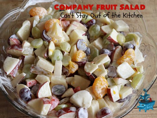 Company Fruit Salad | Can't Stay Out of the Kitchen | This delicious #FruitSalad will rock your world! It's made with #pears, #pineapple, #grapes #MandarinOranges & #apples & uses a very easy #CreamCheese #SaladDressing to mix it all together. It's the perfect #salad for company or #holiday dinners, but simple enough to whip up for everyday meals. Everyone will want seconds! #GlutenFree #CompanyFruitSalad