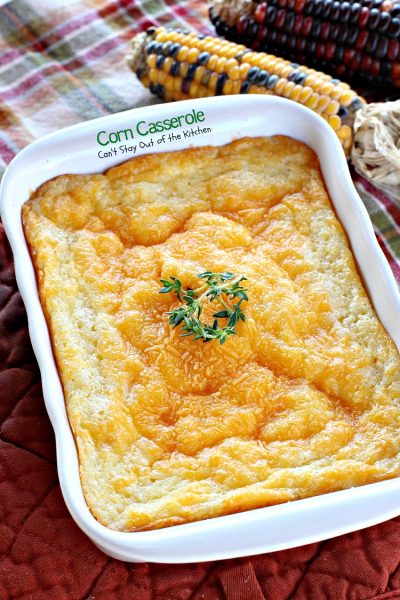 Corn Casserole | Can't Stay Out of the Kitchen | this is one of our favorite #corn #casserole recipes. It's quick, easy, #cheesy and uses #JiffyCornMuffinMix.