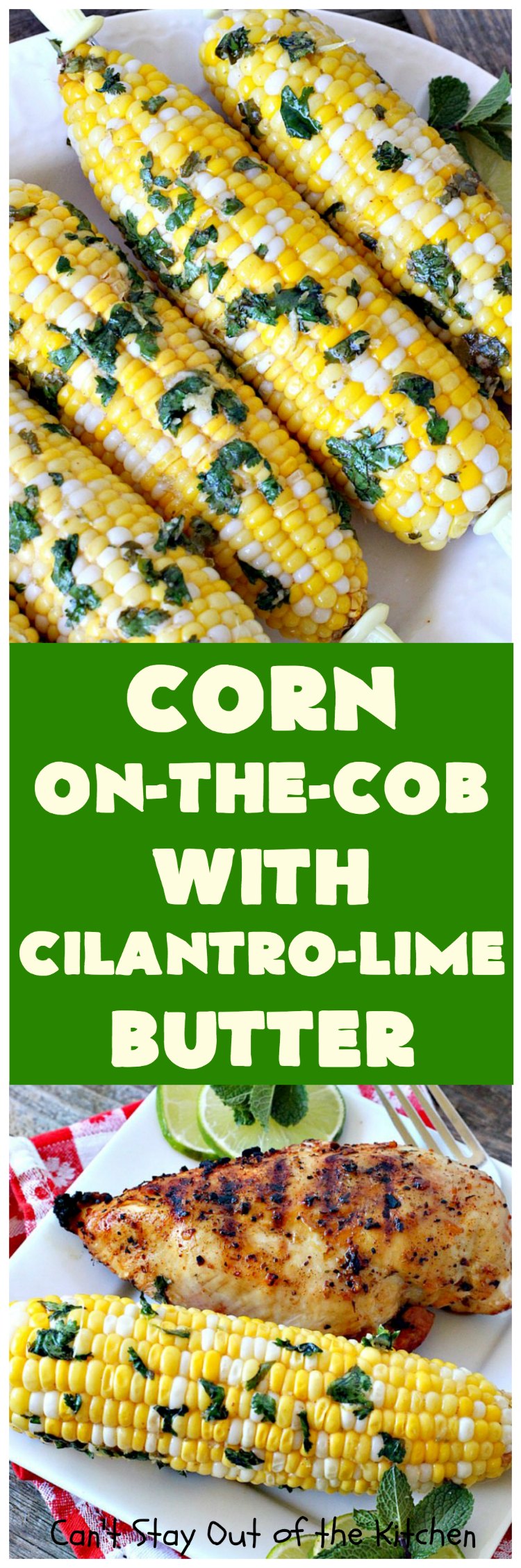 Corn-on-the-Cob with Cilantro-Lime Butter | Can't Stay Out of the Kitchen | this terrific #corn recipe is spread with a delicious #cilantro lime butter & then baked in the oven. It's an easy & tasty way to serve corn-on-the cob for #July4th #LaborDay or other summer barbecues. #glutenfree