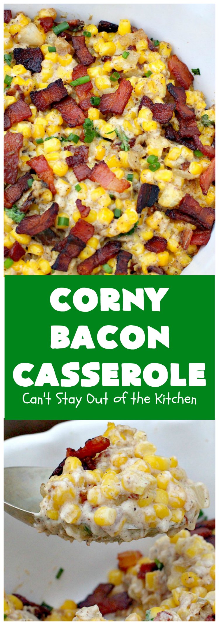 Corny Bacon Casserole | Can't Stay Out of the Kitchen