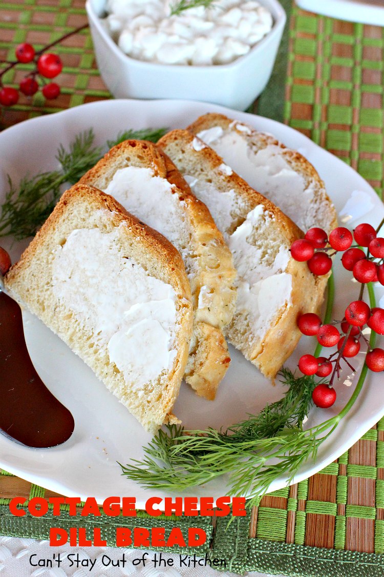 Cottage Cheese Dill Bread Can't Stay Out of the Kitchen