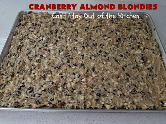 Cranberry Almond Blondies | Can't Stay Out of the Kitchen | these lovely #brownies simply explode with flavor. #AlmondExtract & #almonds in the #brownie & the #icing make them sing! #BrownedButter, #bananas, #DriedCranberries & #VanillaChips sweeten up the #blondies so they're rich, decadent & irresistible. Perfect for #holiday parties, #tailgating & #potlucks. #CranberryAlmondBlondies