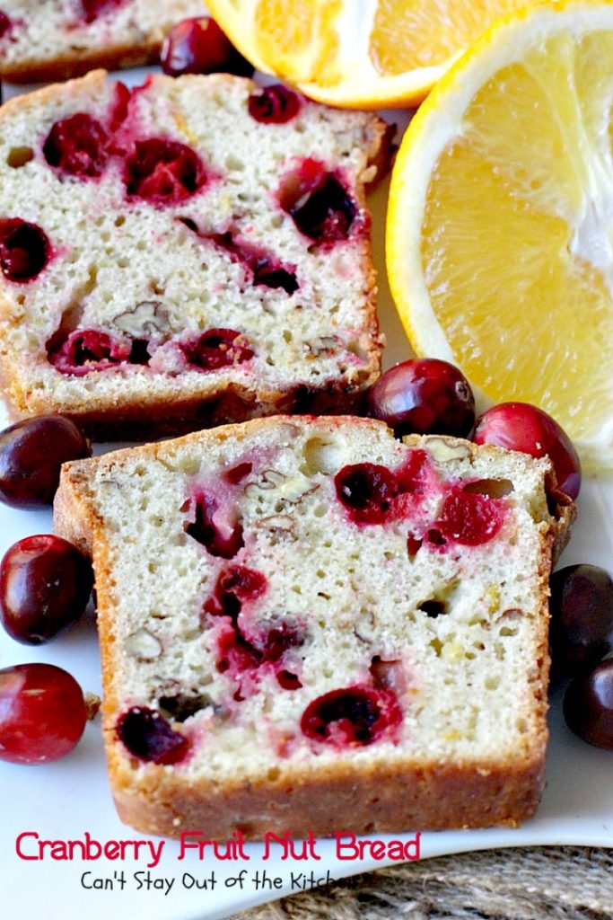 Cranberry Fruit Nut Bread | Can't Stay Out of the Kitchen | festive & delicious #cranberry #bread with #orangejuice and zest. Great for #holiday #breakfasts.
