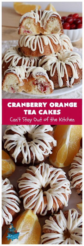 Cranberry Orange Tea Cakes | Can't Stay Out of the Kitchen