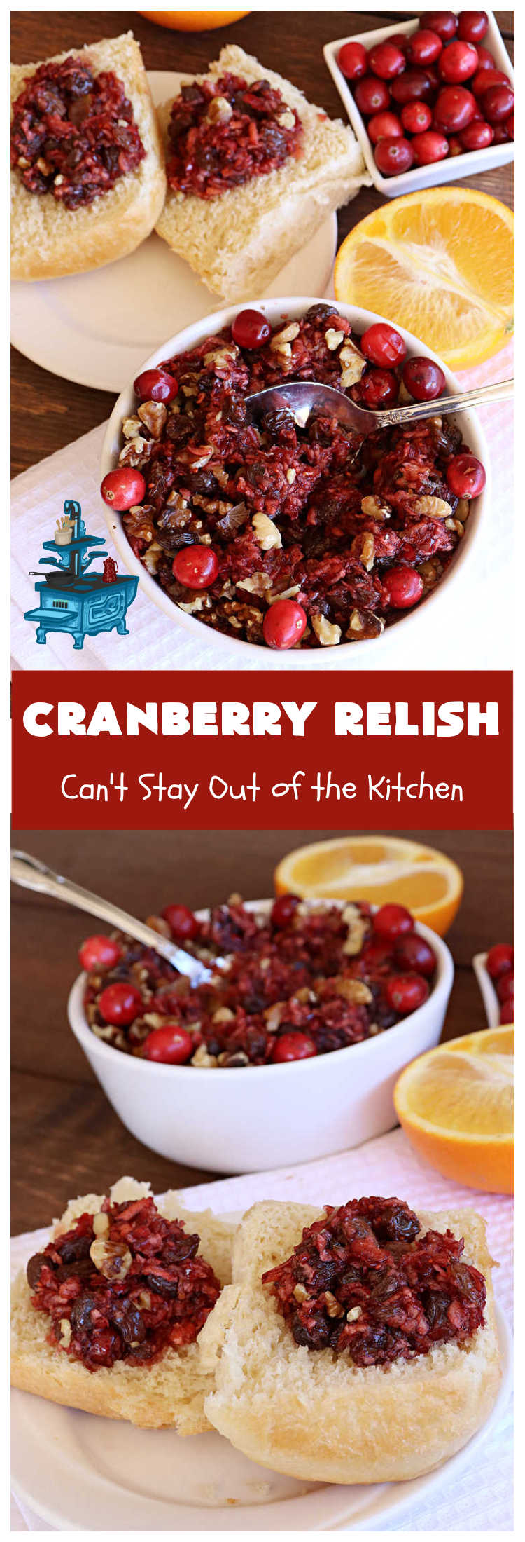 Cranberry Relish | Can't Stay Out of the Kitchen | this easy peasy #recipe is perfect for #turkey, #ham or #PorkTenderloin. While this #appetizer is marvelous for #holidays like #Thanksgiving or #Christmas, if you freeze fresh #cranberries you can enjoy it throughout the year. We serve it over #HomemadeRolls. #raisins #LemonZest #OrangeJuice #relish #CranberryRelish