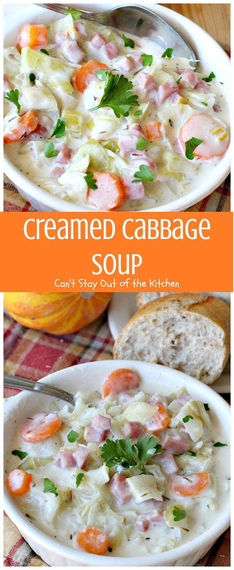 Creamed Cabbage Soup | Can't Stay Out of the Kitchen