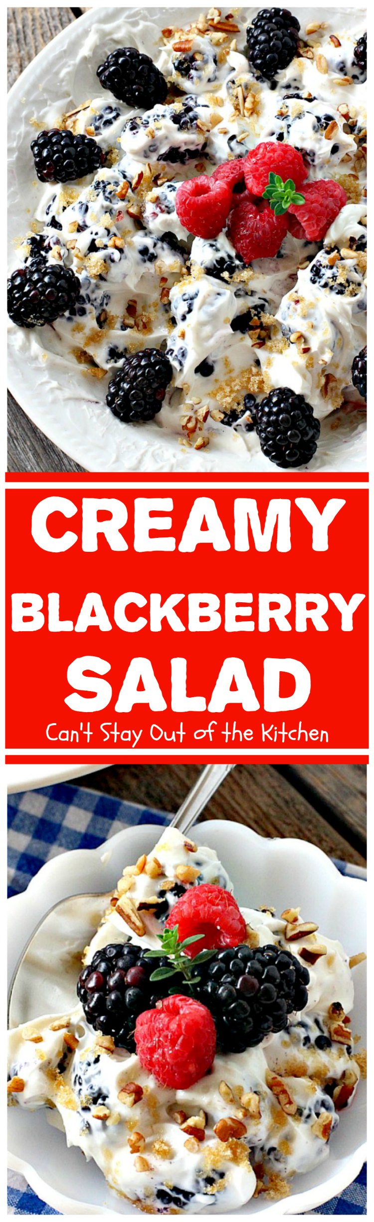 Creamy Blackberry Salad | Can't Stay Out of the KitchenCreamy Blackberry Salad | Can't Stay Out of the Kitchen