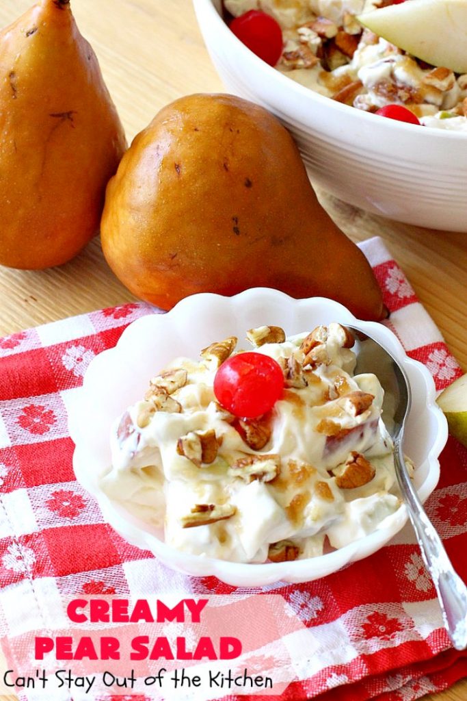Creamy Pear Salad | Can't Stay Out of the Kitchen | this delectable #fruit #salad is so quick & easy to make up. It's terrific for company or #holiday dinners like #Thanksgiving or #Christmas since it can be made in advance. #pears #CreamCheese #salad #CreamyPearSalad