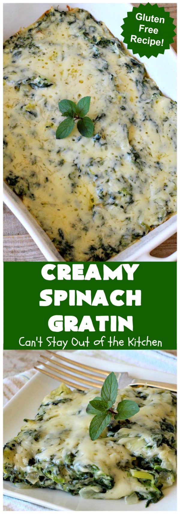 Creamy Spinach Gratin – Can't Stay Out of the Kitchen
