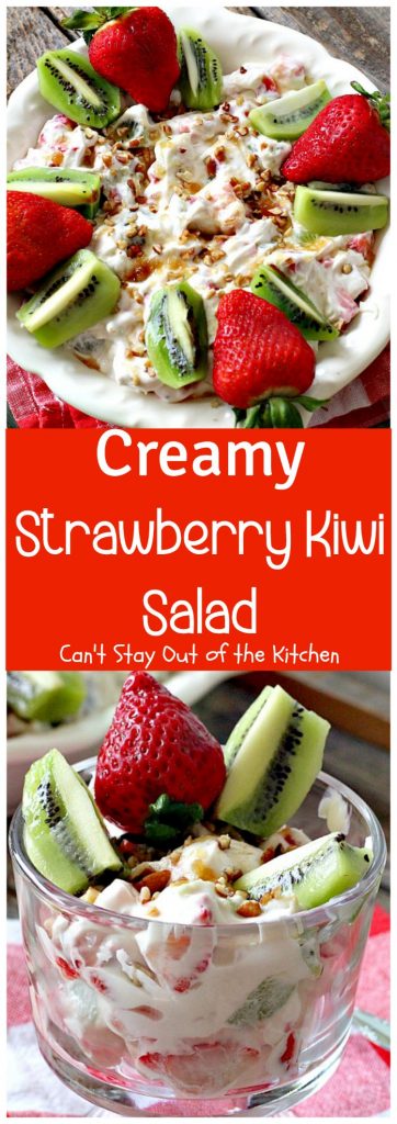 Creamy Strawberry Kiwi Salad | Can't Stay Out of the Kitchen