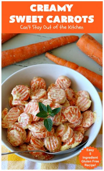 Creamy Sweet Carrots – Can't Stay Out of the Kitchen