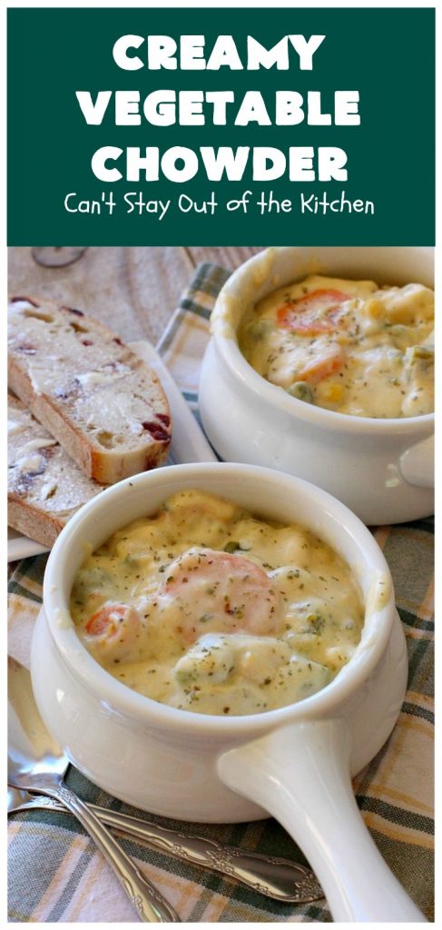 Creamy Vegetable Chowder | Can't Stay Out of the Kitchen | this thick and delicious #chowder is hearty, satisfying and so filling on cold, winter nights. Great comfort food meal. Also wonderful served in bread bowls. #corn #cheese #carrots #asparagus #GreenBeans #soup #CreamyVegetableChowder